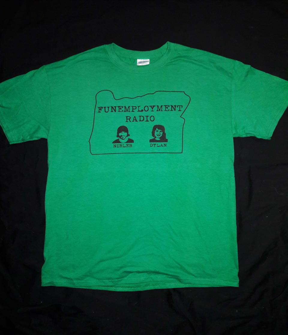 Green Funemployment Radio Shirt