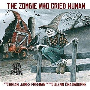 The Zombie Who Cried Human